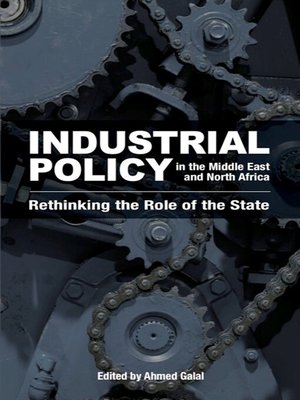 cover image of Industrial Policy in the Middle East and North Africa